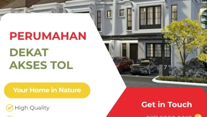 Perumahan Dekat Akses Tol